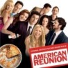 Various Artists - American Reunion Original Motion Picture Soundtrack (CD)