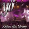 Yö - Kolmen illan varietee (CD)
