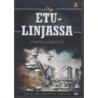 Etulinjassa - Pimeys laskeutuu (DVD)