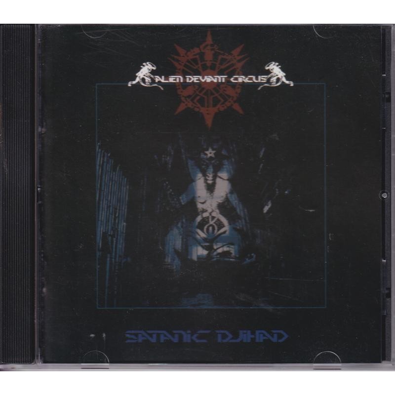 Alien Deviant Circus - Satanic Djihad (CD)