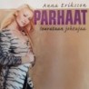 Anna Eriksson - Parhaat - Seurataan Johtajaa (CD)