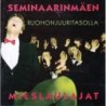 Seminaarinmäen Mieslaulajat - Ruohonjuuritasolla (CD)