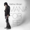 Matthau Mikojan - Mania For Life (CD)
