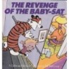 Revenge of the Baby-SAT: A Calvin and Hobbes Collection (Sarjakuva-albumi)