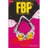 FBP Federal Bureau of Physics TP Vol 1 The Paradigm Shift (Comic)