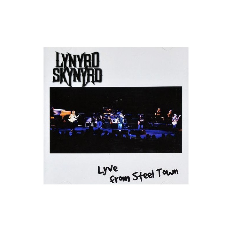 Lynyrd Skynyrd - Lyve From Steel Town (2CD)