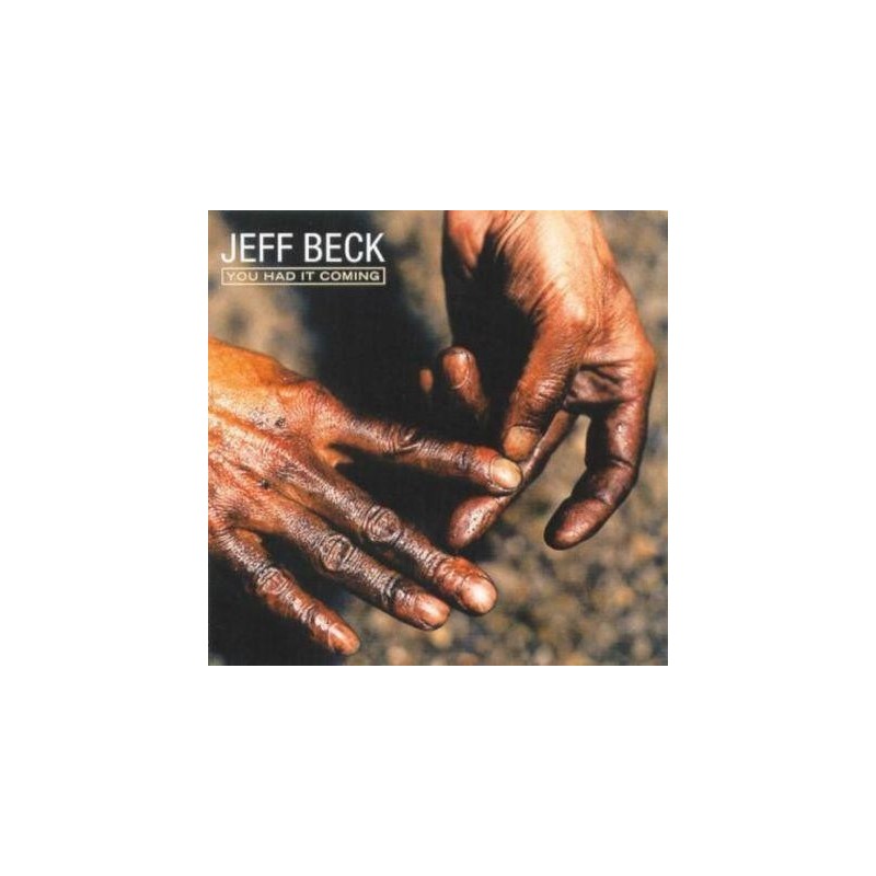 Jeff Beck - You Had It Coming! (CD)