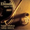 Sir Elwoodin Hiljaiset Värit - Varjoja, varkaita ja vanhoja valokuvia (CD)