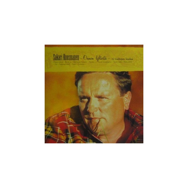 Sakari Kuosmanen - Onnen Lyhteitä - 32 Kulkijan Laulua (CD)