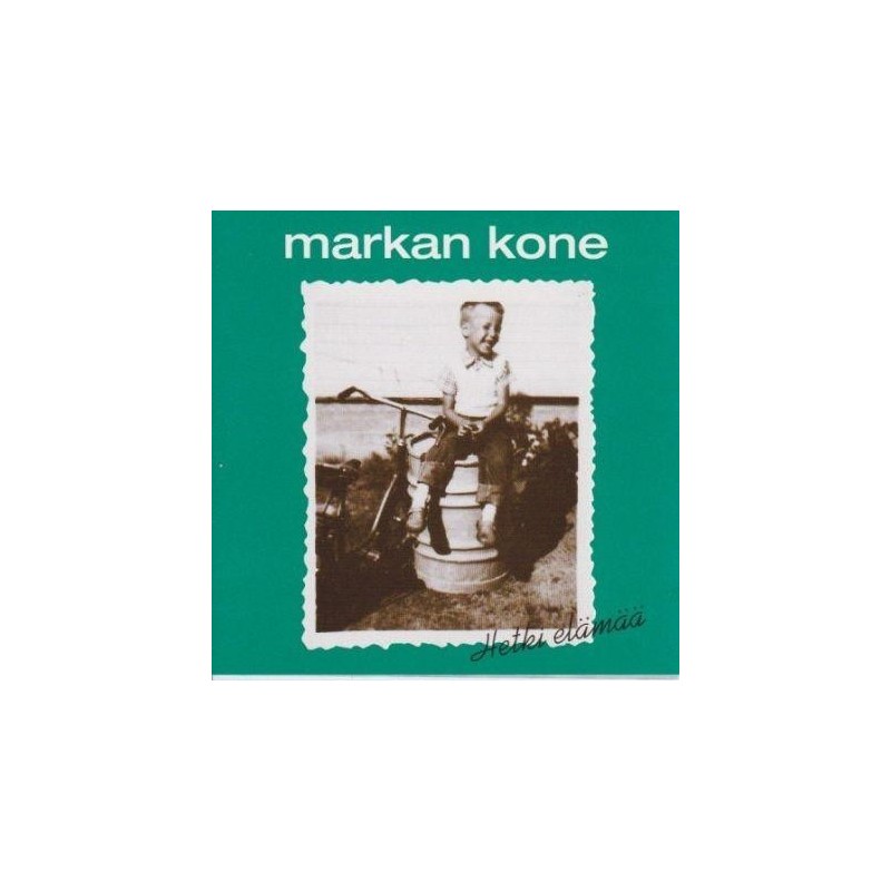 Markan kone - Hetki Elämää (CD)