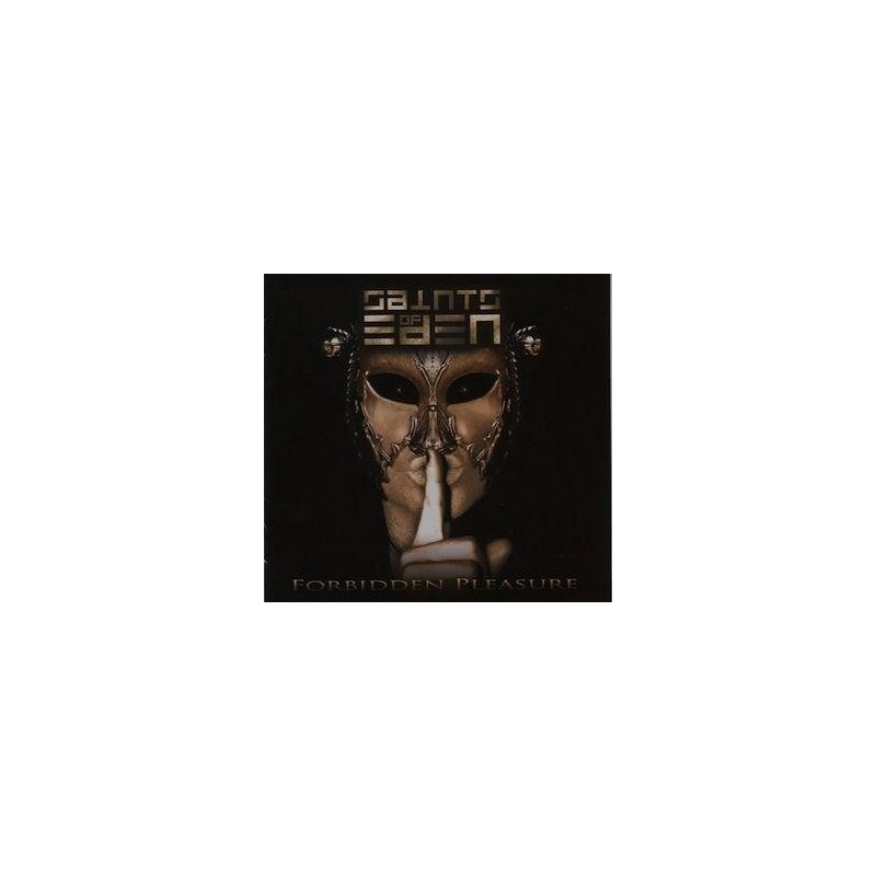 Saints of Eden - Forbidden Pleasure  (CD)
