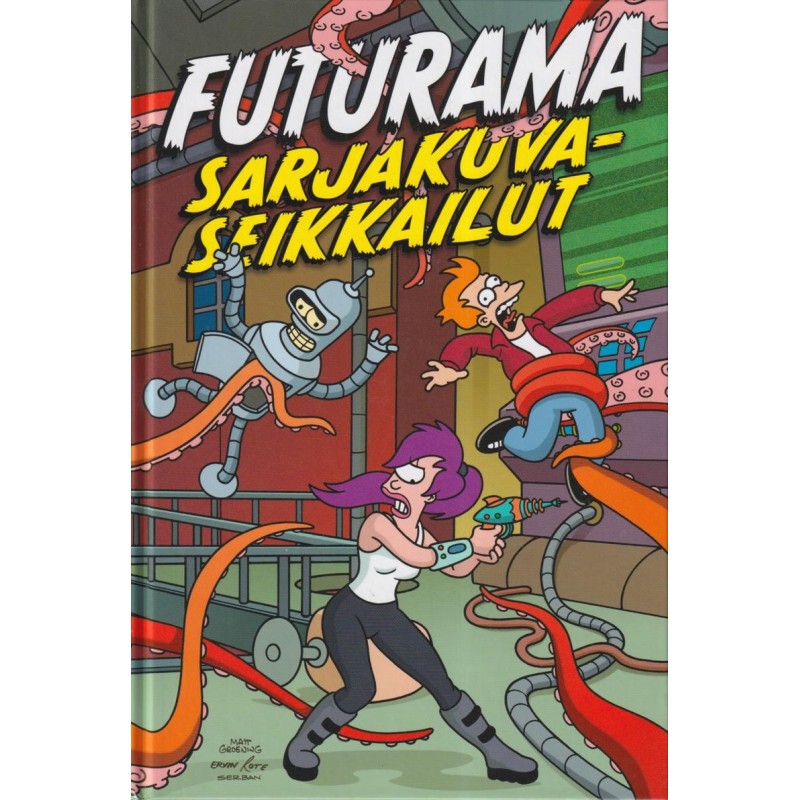 Futurama Sarjakuvaseikkilut (Sarjakuva-albumi)