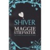 Maggie Stiefvater - Shiver (Kirja)