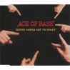Ace Of Base - Never Gonna Say Im Sorry (CD, Maxi-Single)