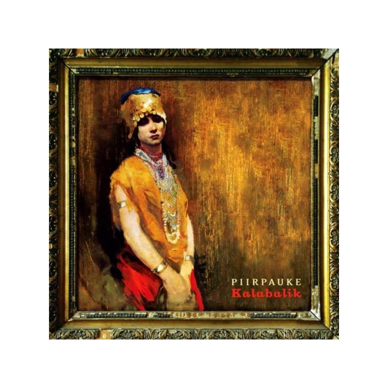Piirpauke - Kalabalik (CD)
