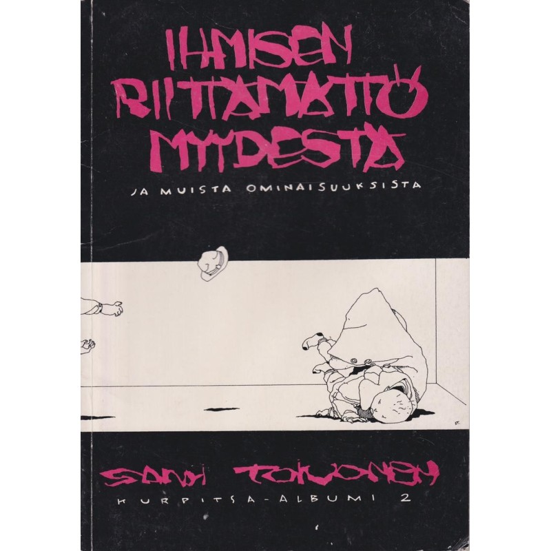 Ihmisen riittämättömyydestä ja muista ominaisuuksista - Kurpitsa-albumi 2 (Sarjakuva-albumi)