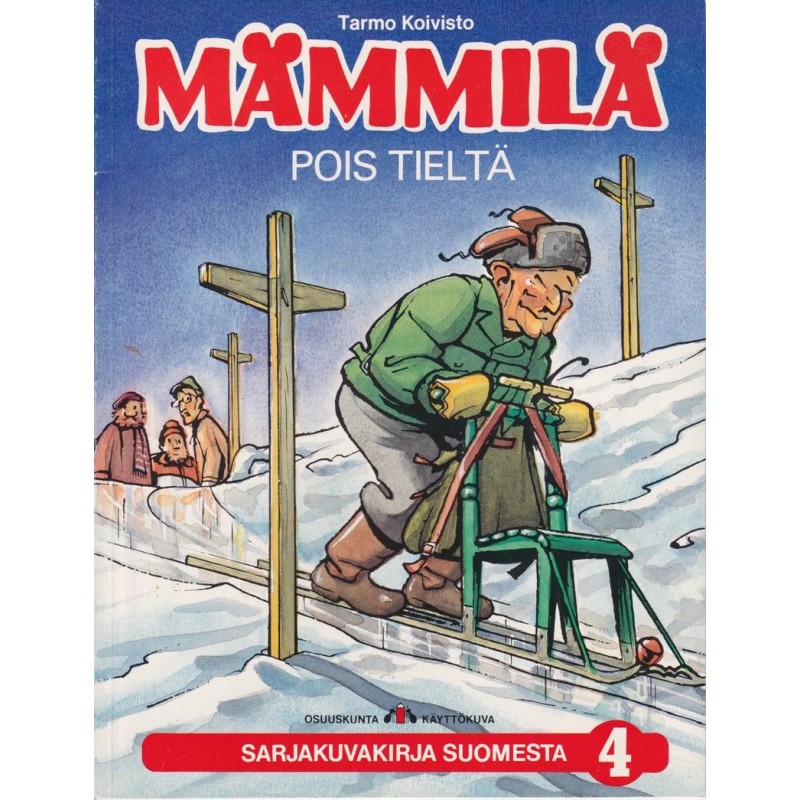 Mämmilä 4 - Pois tieltä (Comic)