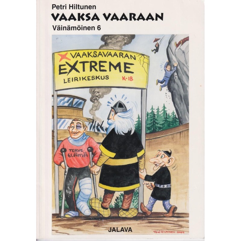 Väinämöinen 6 - Vaaksa vaaraan (Sarjakuva-albumi)