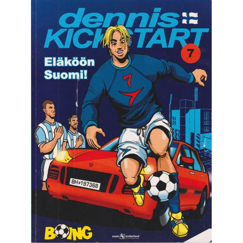 Dennis Kickstart N:7 Eläköön Suomi (Sarjakuva-albumi)