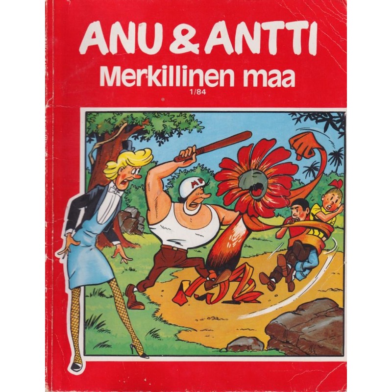 Anu & Antti 1/84 - Merkillinen maa (Sarjakuva)