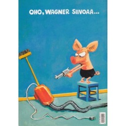 Viivi ja Wagner N:4 Oi, mikä karju! (Comic)