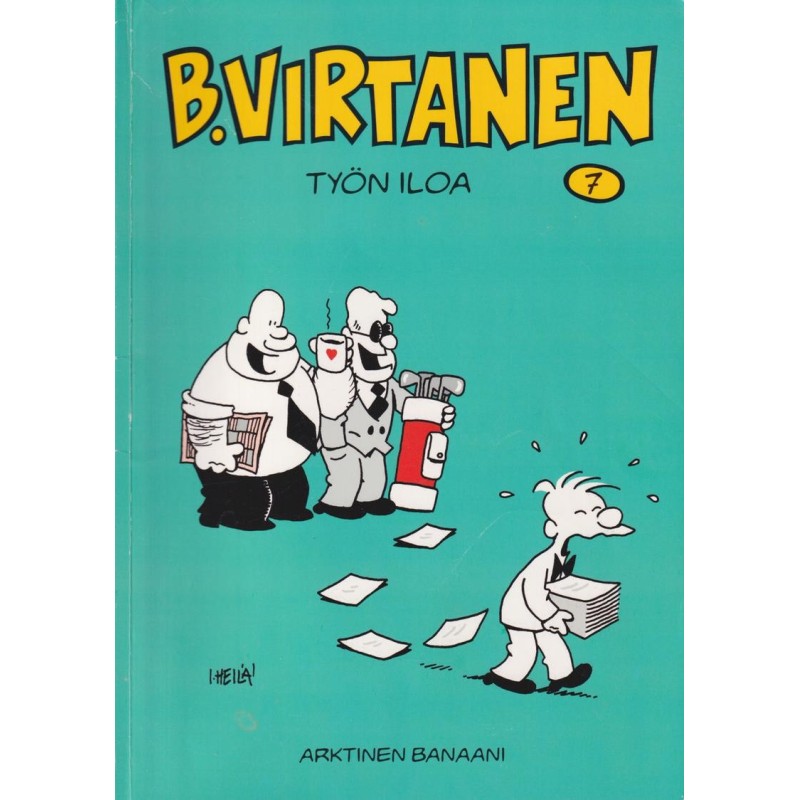 B. Virtanen 7: Työn iloa (Comic)