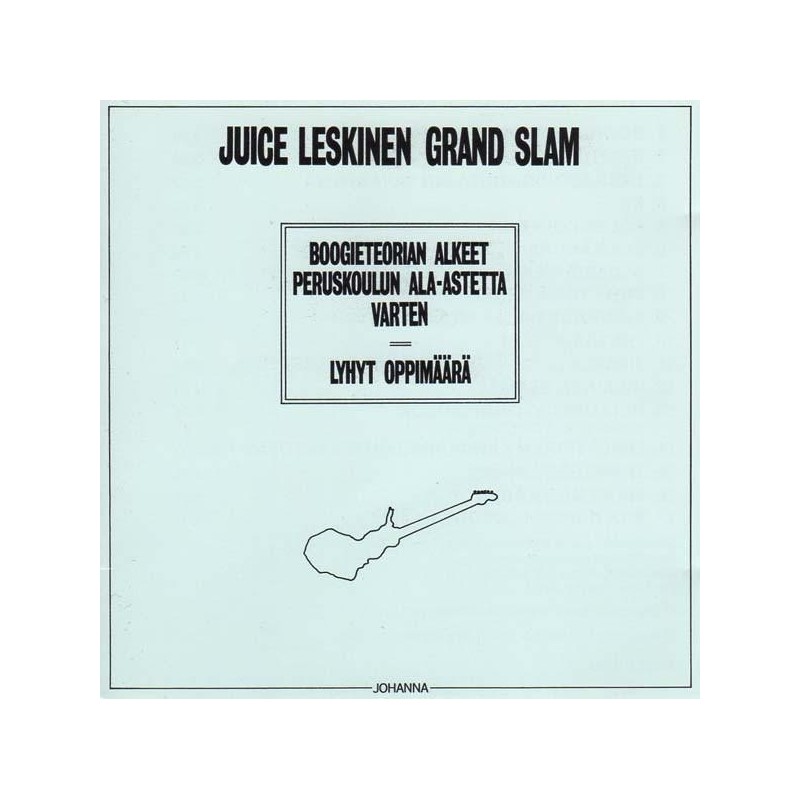 Juice Leskinen Grand Slam - Boogieteorian Alkeet Peruskoulun Ala-Astetta Varten, Lyhyt Oppimäärä (CD)