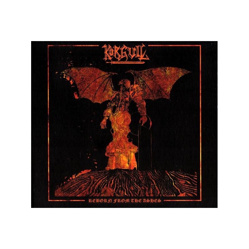 Körgull The Exterminator - Reborn From The Ashes (CD)
