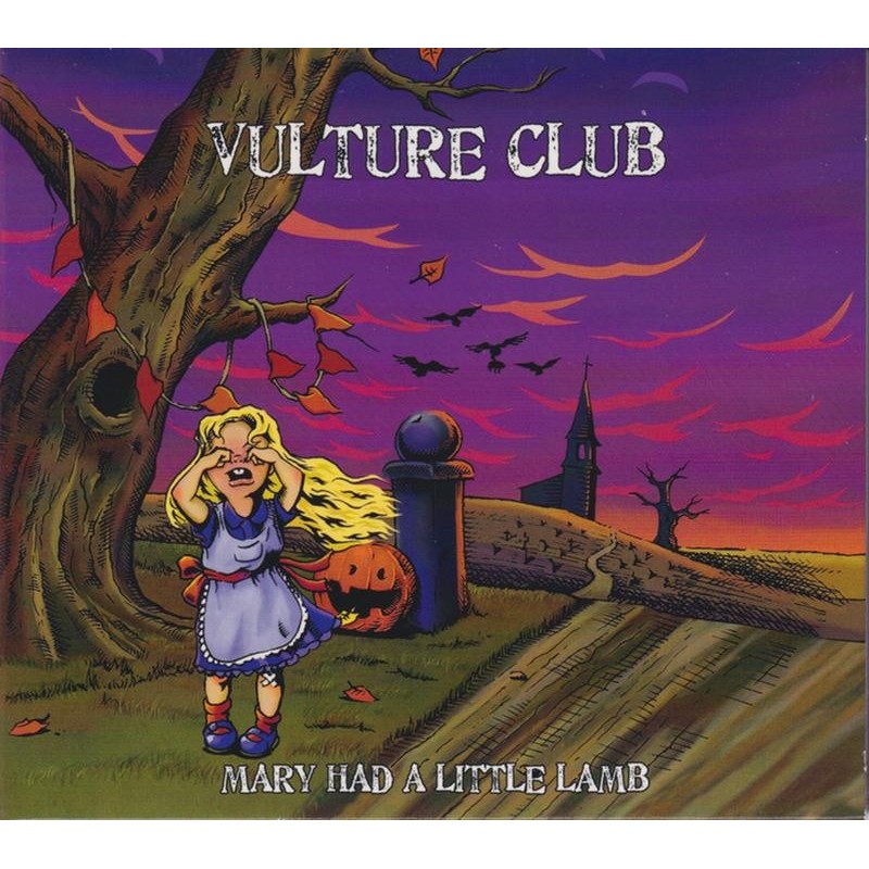 Vulture Club - Mary Had A Little Lamb (CD)
