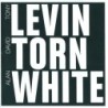 Tony Levin / David Torn / Alan White - Levin Torn White (CD)