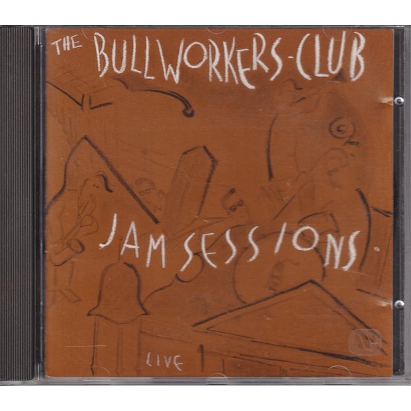 The Bullworkers - Club Jam Sessions Live (CD)