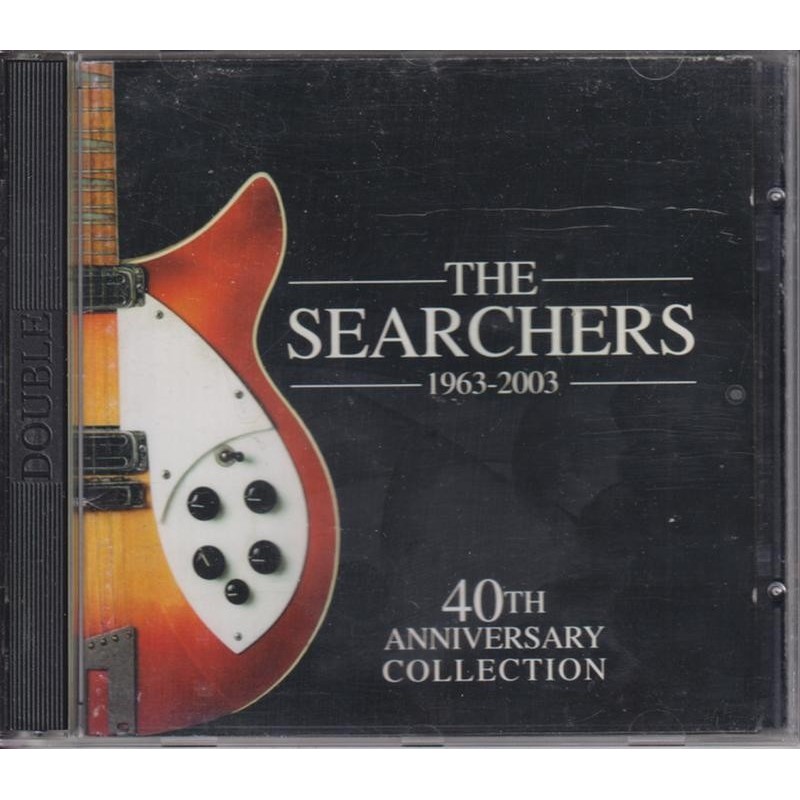 The Searchers - 1963-2003 - 40th Anniversary Collection (2 CD)