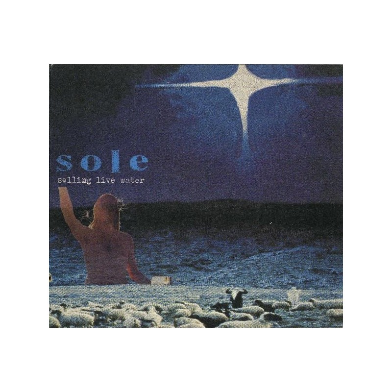 Sole - Selling Live Water (CD)
