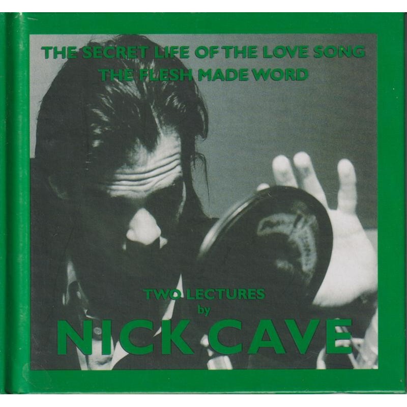 Nick Cave - The Secret Life Of The Love Song / The Flesh Made Word (CD)