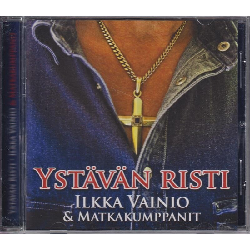 Various - Ystävän Risti (Ilkka Vainio & Matkakumppanit) (CD)