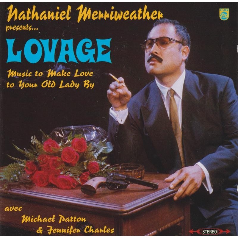 Nathaniel Merriweather Presents... Lovage - Music To Make Love To Your Old Lady By (CD)