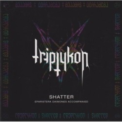 Triptykon - Shatter...