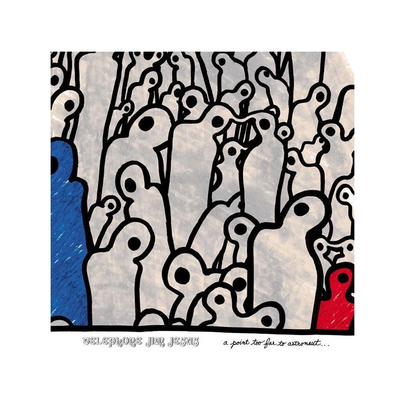 Telephone Jim Jesus - A Point Too Far To Astronaut (CD)