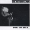 The Action Taken - What Ive Seen... (CD)