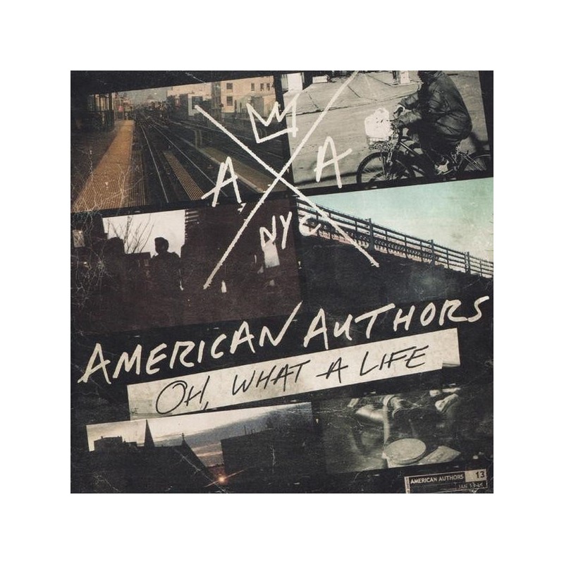 American Authors - Oh, What A Life (CD)