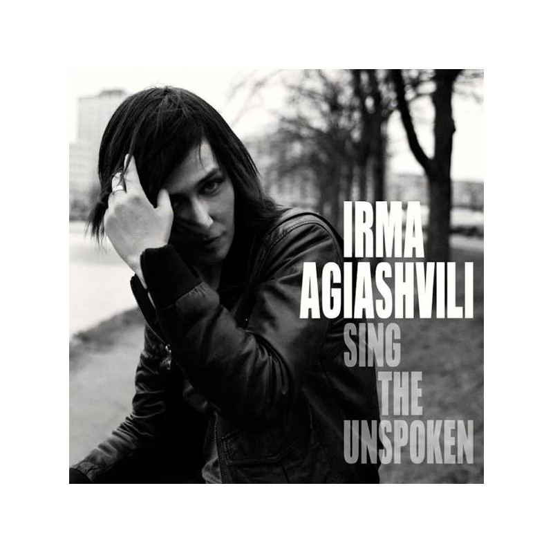 Irma Agiashvili - Sing The Unspoken (CD)