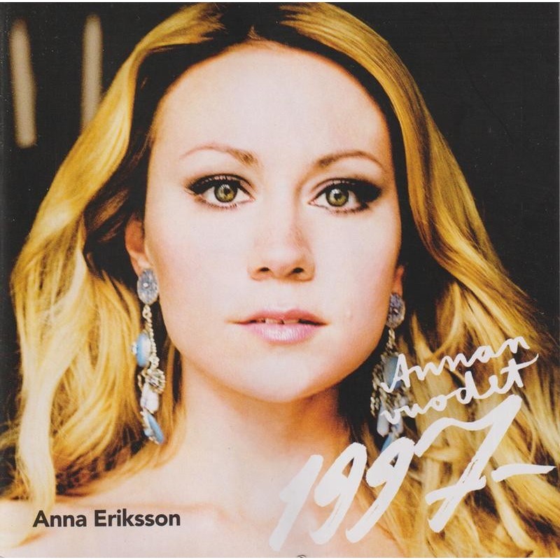Anna Eriksson - Annan Vuodet 1997 (CD)
