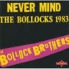 The Bollock Brothers - Never Mind The Bollocks 1983 (CD)
