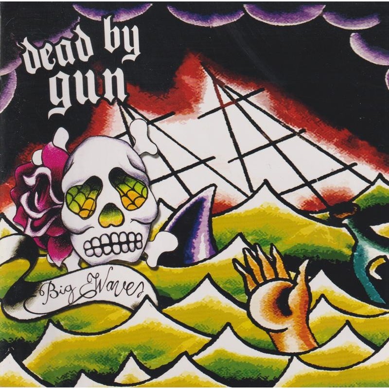 Dead By Gun - Big Waves (CD)