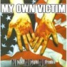 My Own Victim - No Voice, No Rights, No Freedom (CD)
