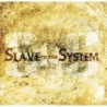Slave To The System - Slave To The System (CD)