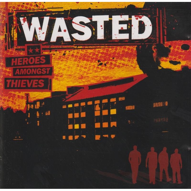 Wasted - Heroes Amongst Thieves (CD)