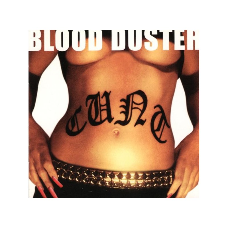 Blood Duster - Cunt (CD)