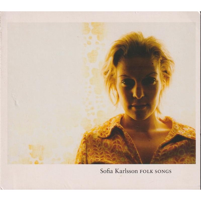 Sofia Karlsson - Folk Songs (CD)