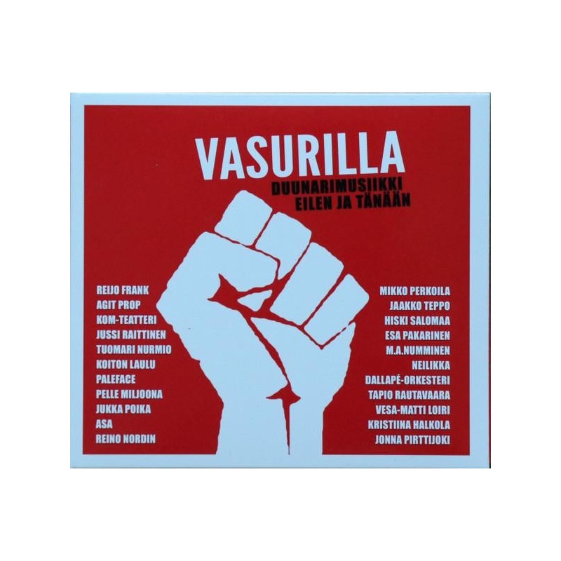 Various - Vasurilla Duunarimusiikki Eilen ja Tänään (CD)